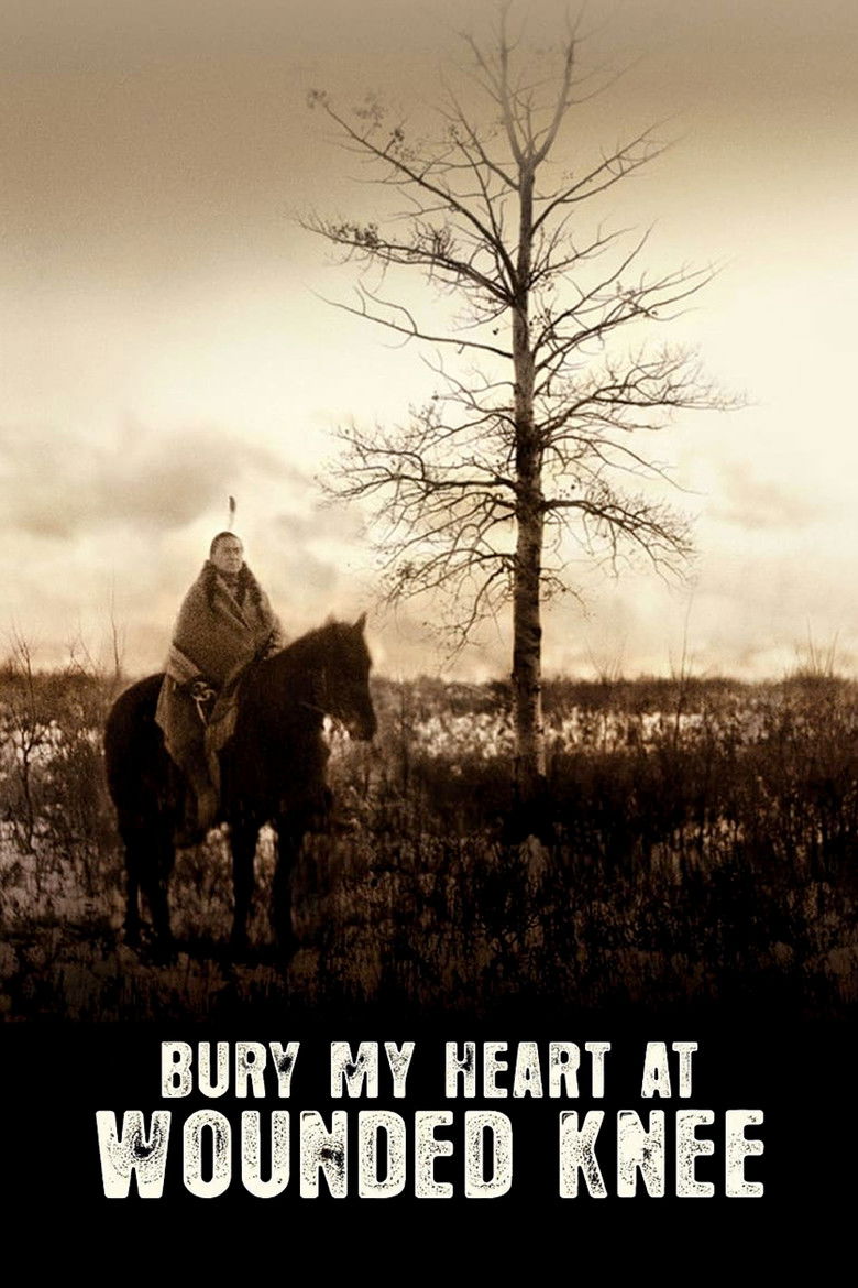 Bury My Heart at Wounded Knee (2007) — affiche film et bande-annonce