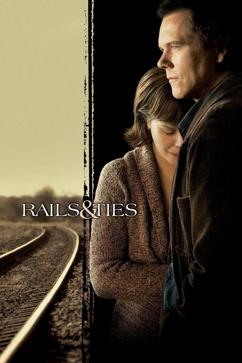 Rails & Ties (2007) — affiche film