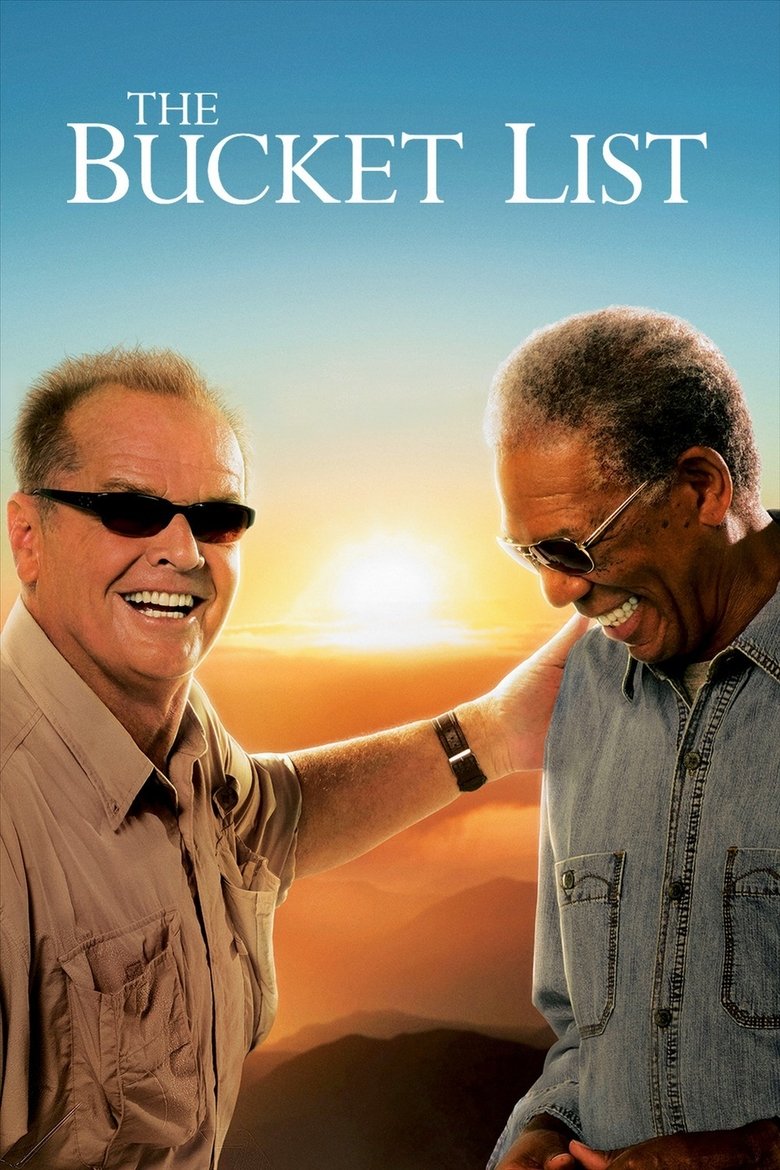 The Bucket List (2007) — affiche film et bande-annonce