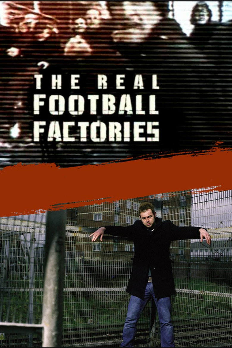 The Real Football Factories (2006) — affiche série