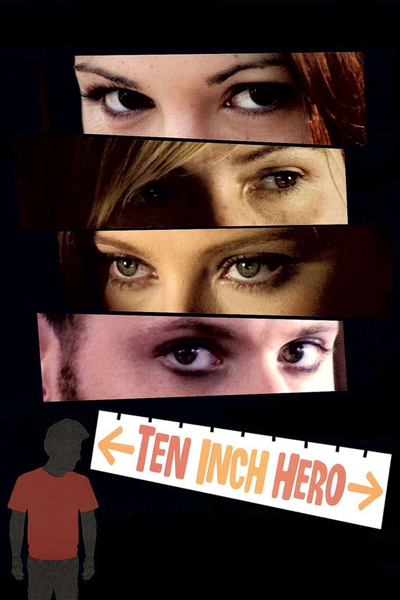 Ten Inch Hero (2007) — affiche film et bande-annonce