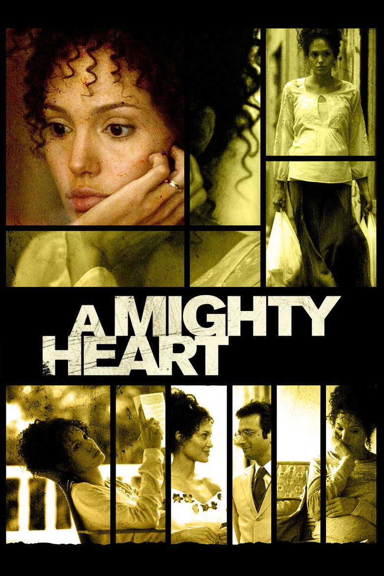 A Mighty Heart (2007) — affiche film et bande-annonce