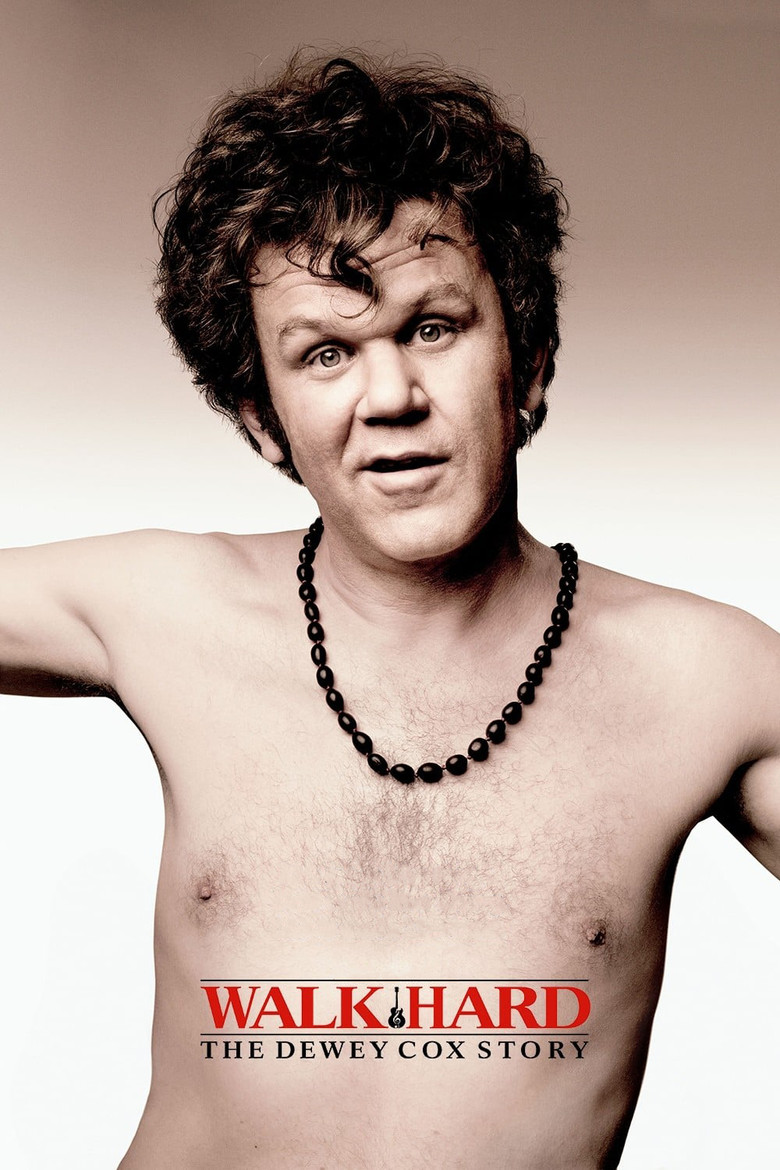 Walk Hard: The Dewey Cox Story (2007) — affiche film et bande-annonce
