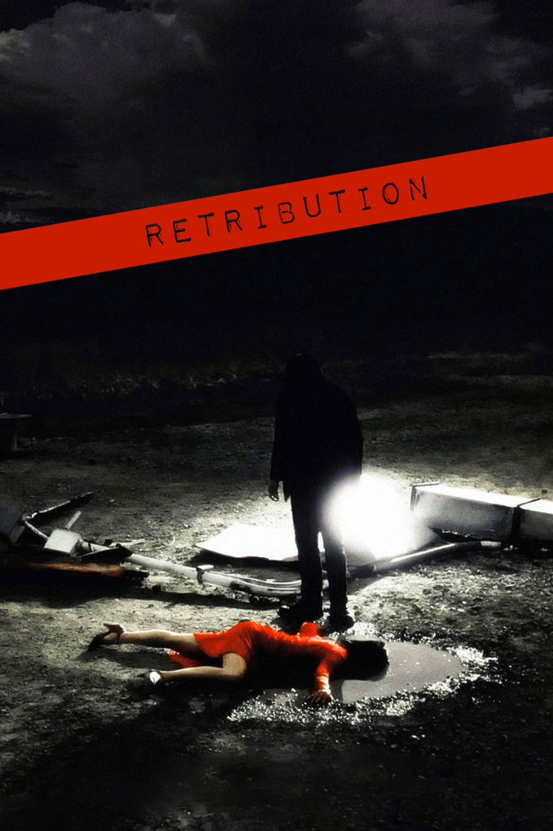 Retribution (2006) — affiche film et bande-annonce