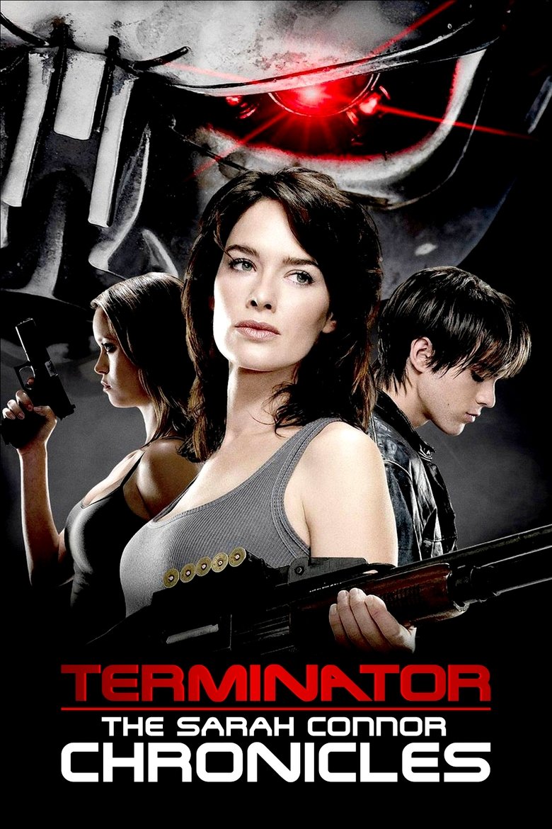 Terminator: The Sarah Connor Chronicles (2008) — affiche série et bande-annonce