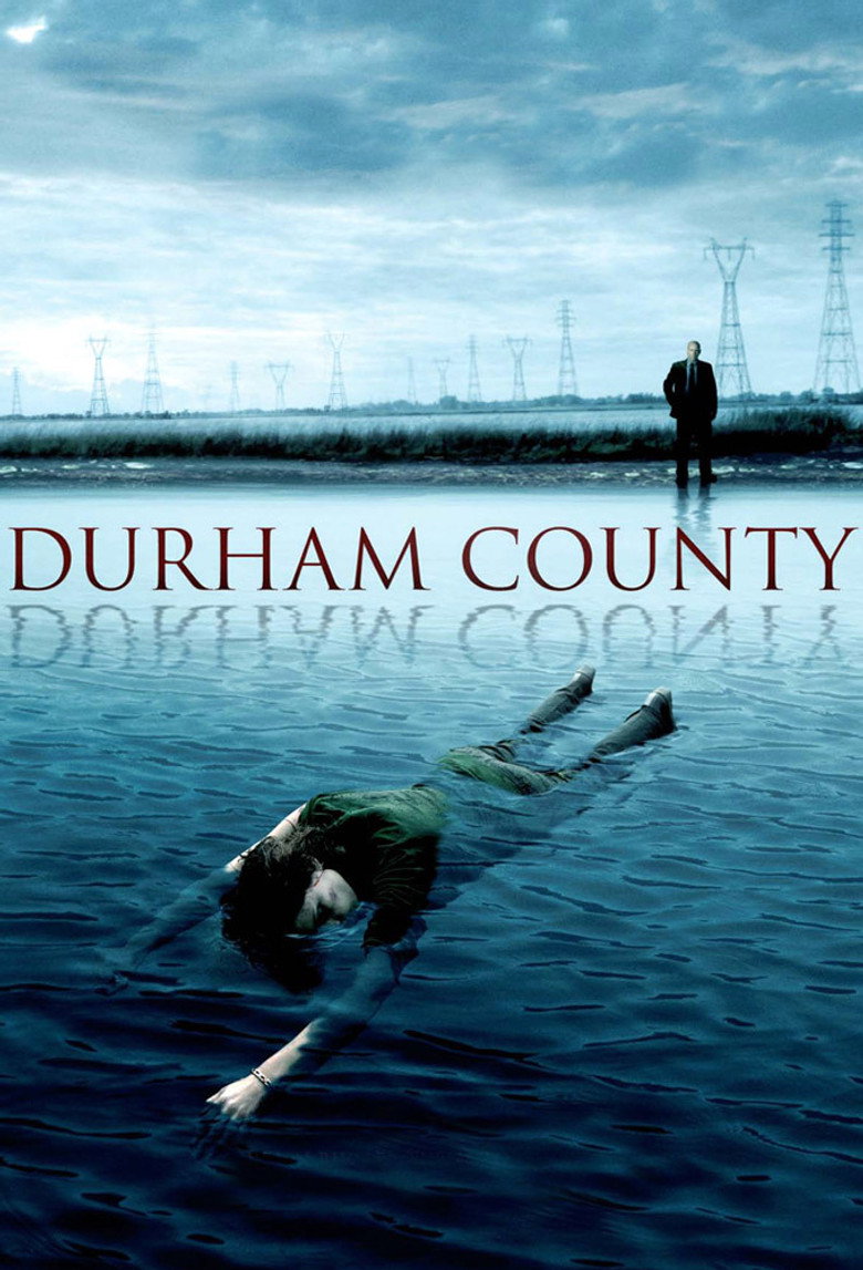 Durham County (2007) — affiche série et bande-annonce