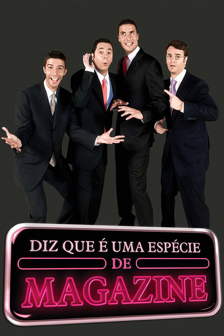 Gato Fedorento: Diz que é uma Espécie de Magazine (2006) — affiche série