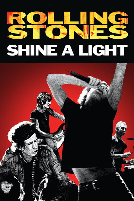 Shine a Light (2008) — affiche film et bande-annonce
