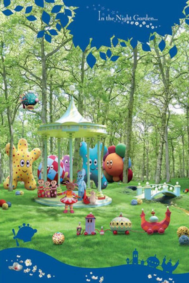 In the Night Garden... (2007) — affiche série et bande-annonce