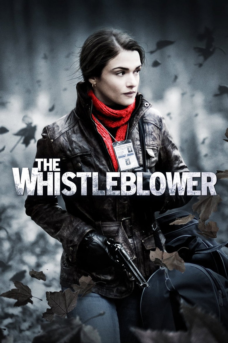 The Whistleblower (2010) — affiche film et bande-annonce