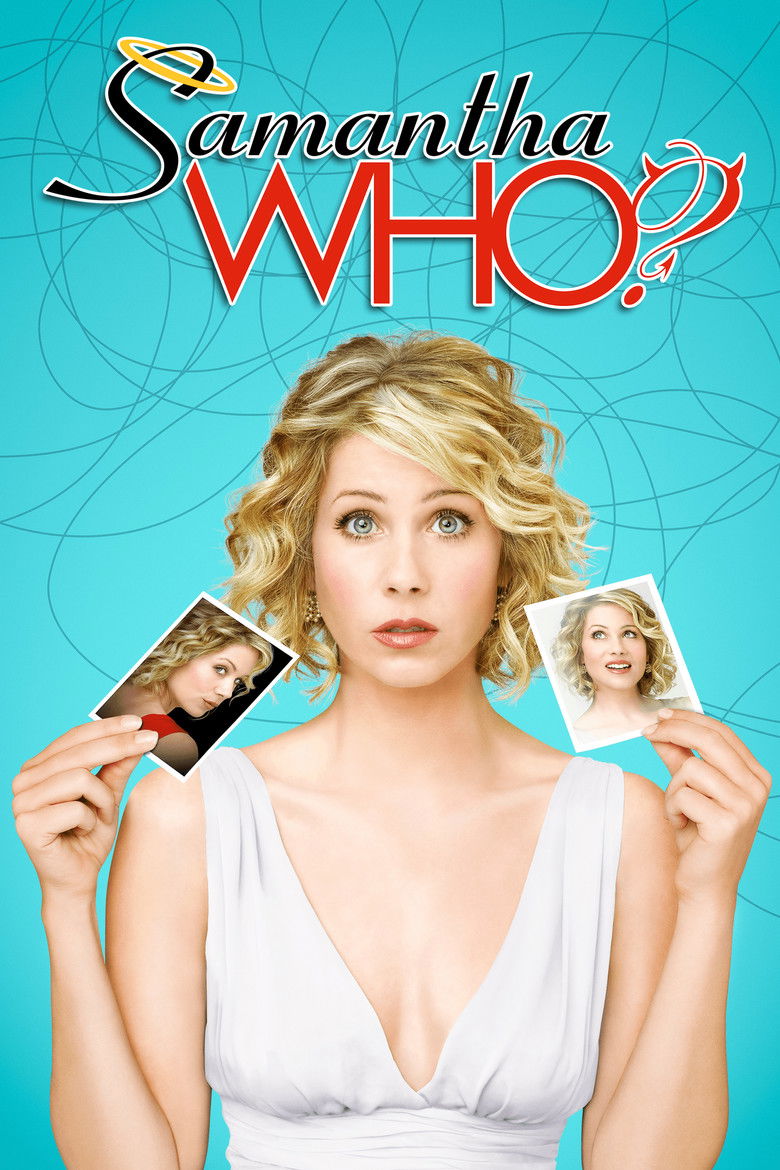 Samantha Who? (2007) — affiche série