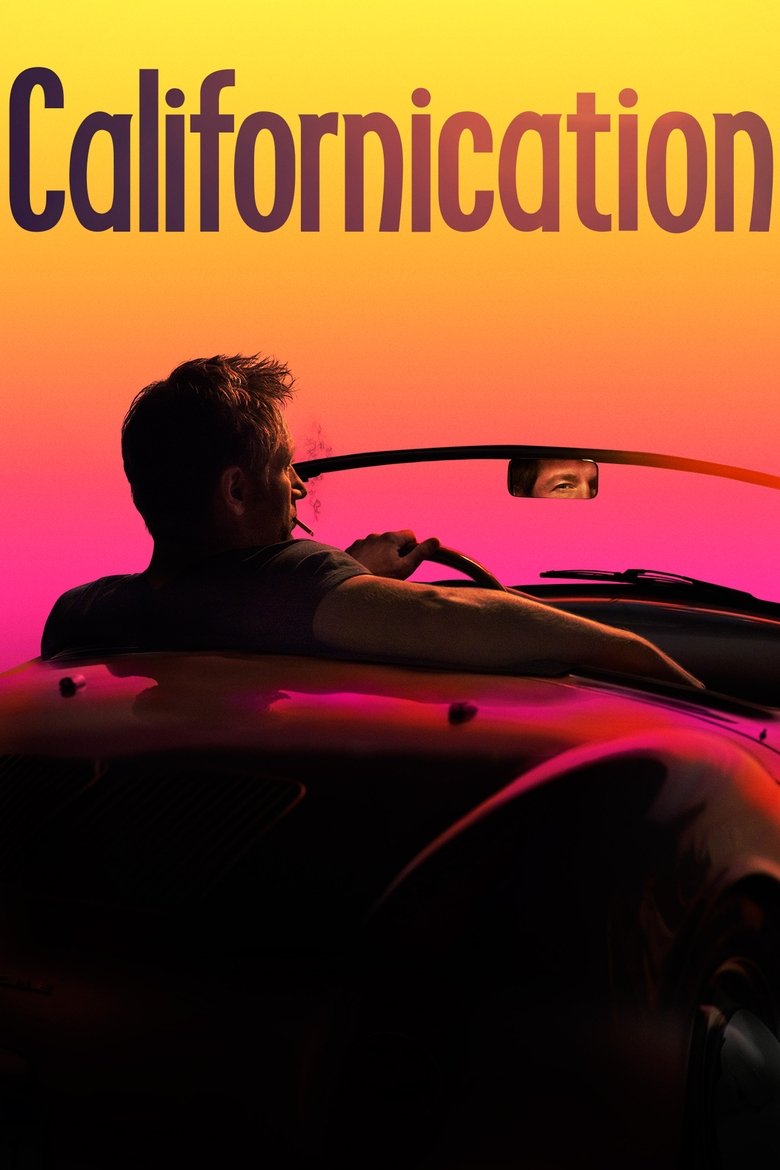 Californication (2007) — affiche série et bande-annonce