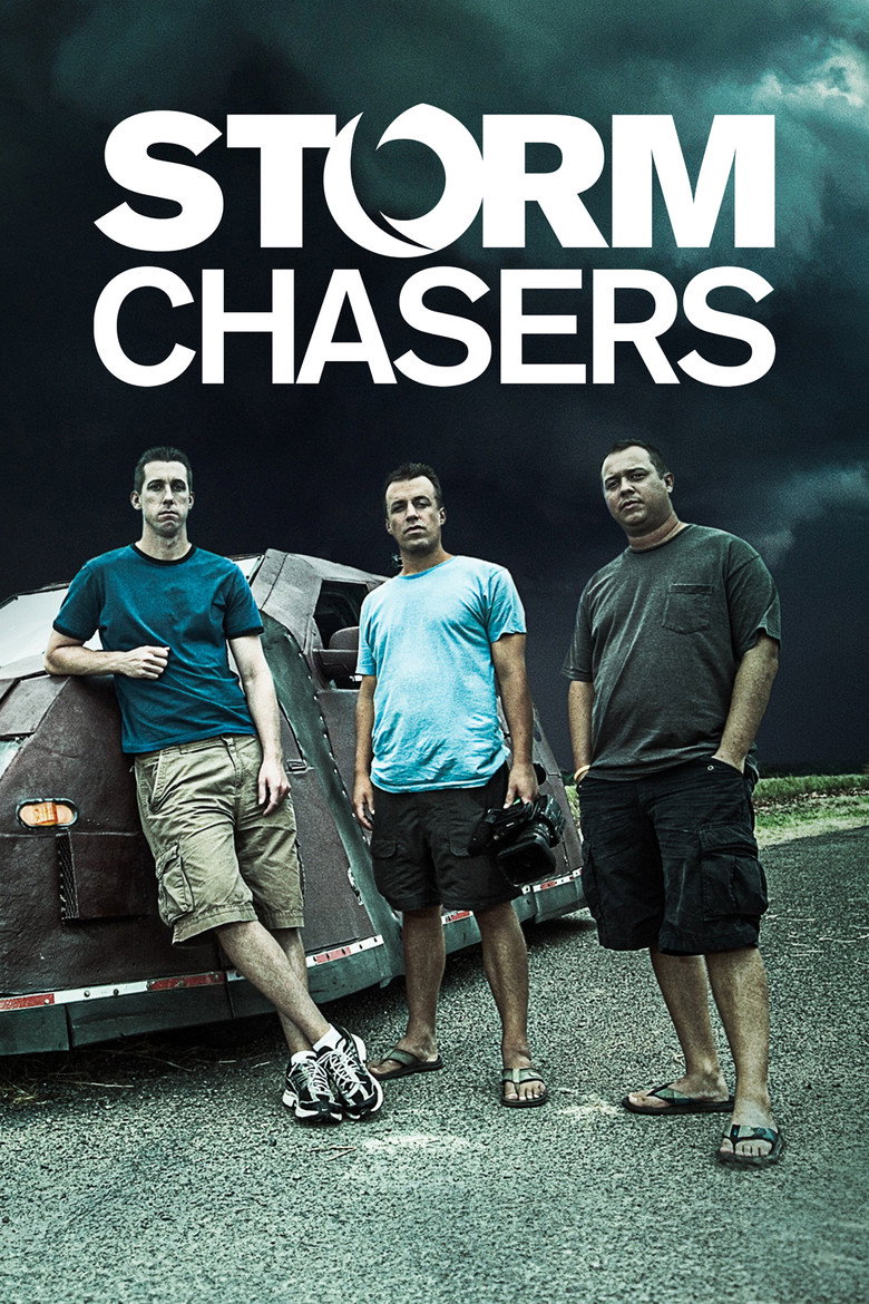 Storm Chasers (2007) — affiche série et bande-annonce
