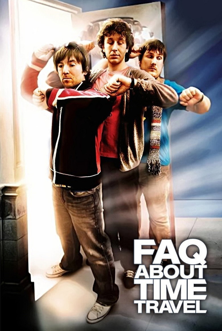 Frequently Asked Questions About Time Travel (2009) — affiche film et bande-annonce