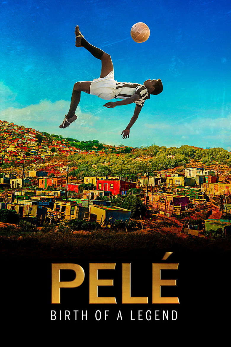 Pele: Birth of a Legend (2016) — affiche film et bande-annonce