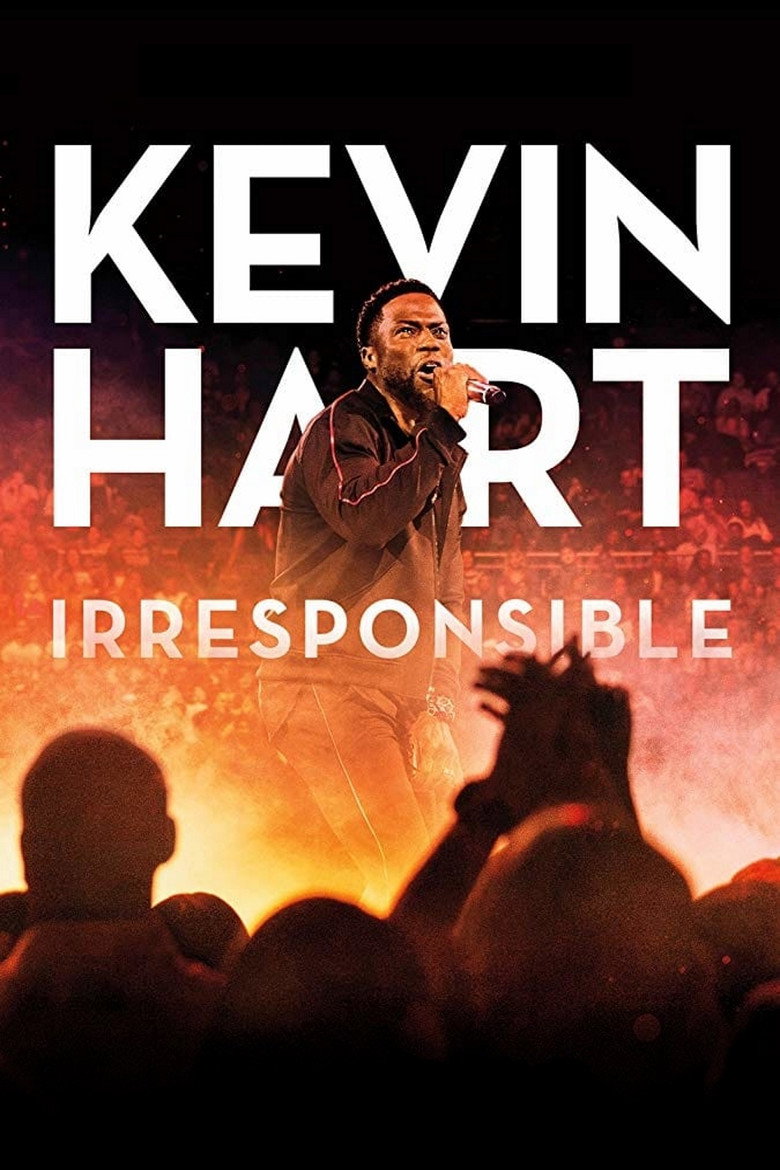 Kevin Hart: Irresponsible (2019) — affiche film et bande-annonce