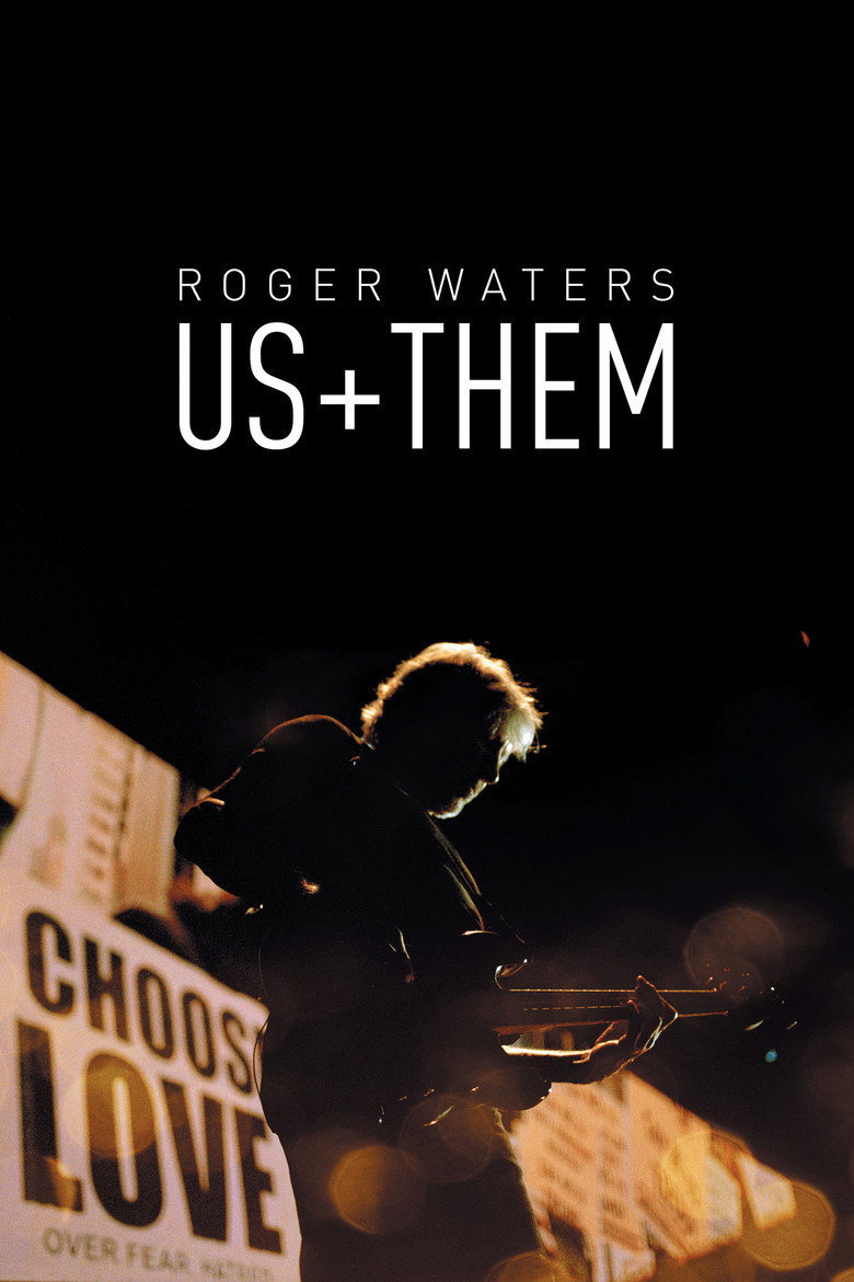 Roger Waters - Us + Them (2019) — affiche film et bande-annonce