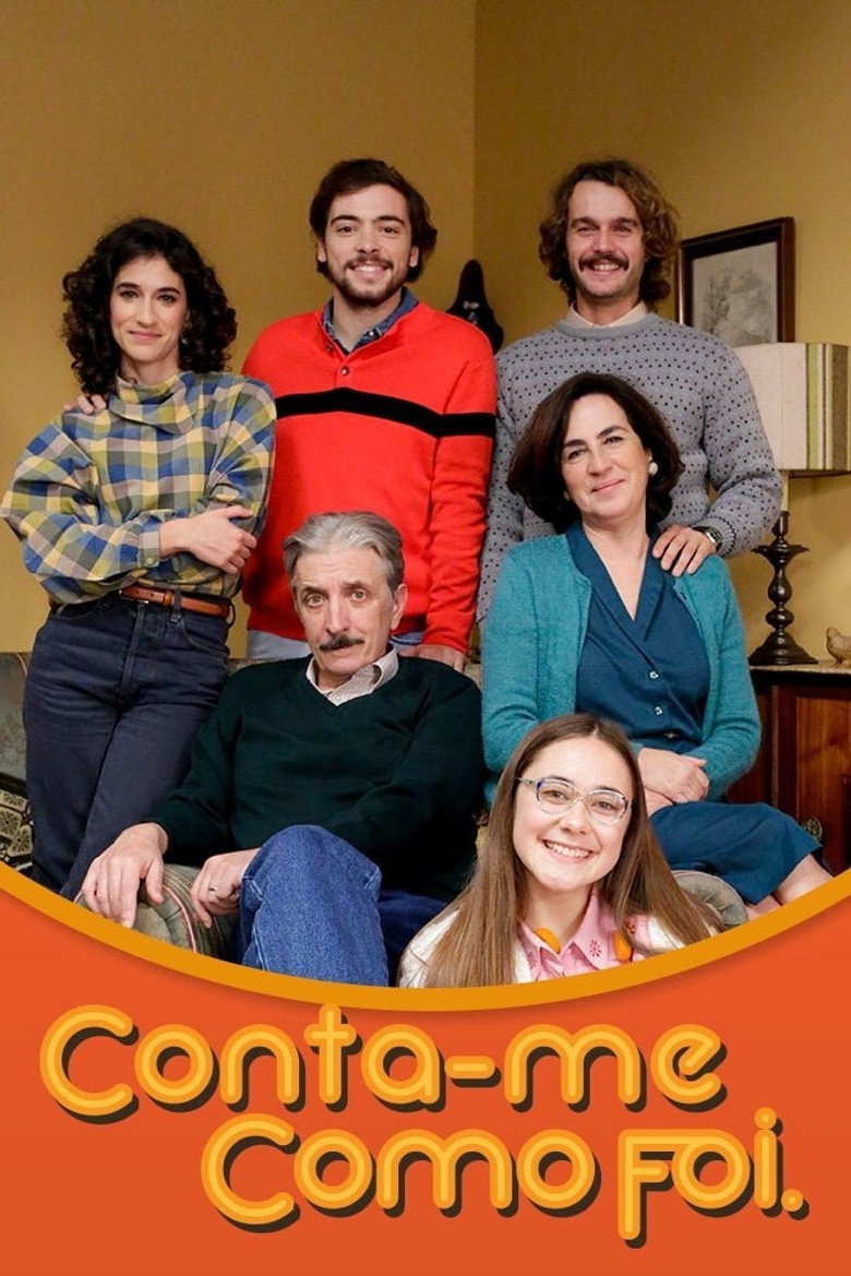 Conta-me Como Foi (2007) — affiche série