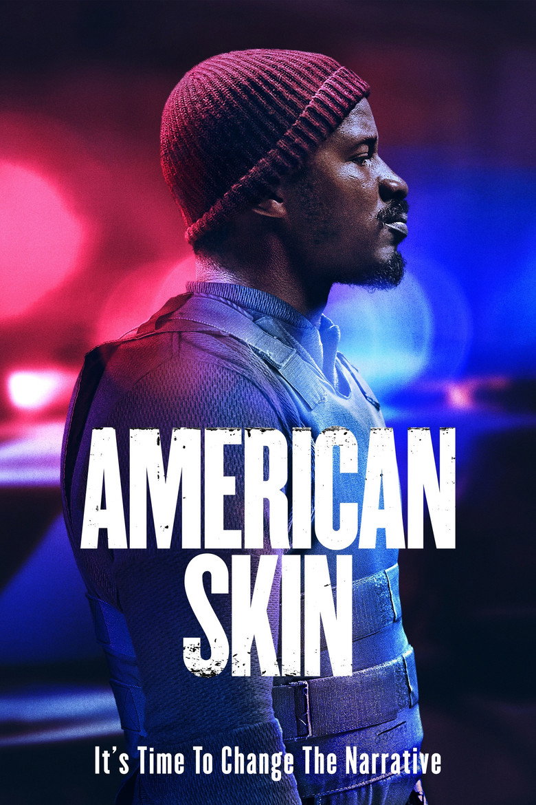 American Skin (2019) — affiche film et bande-annonce