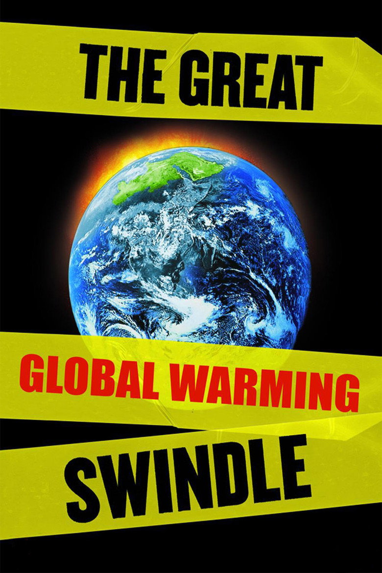 The Great Global Warming Swindle (2007) — affiche film