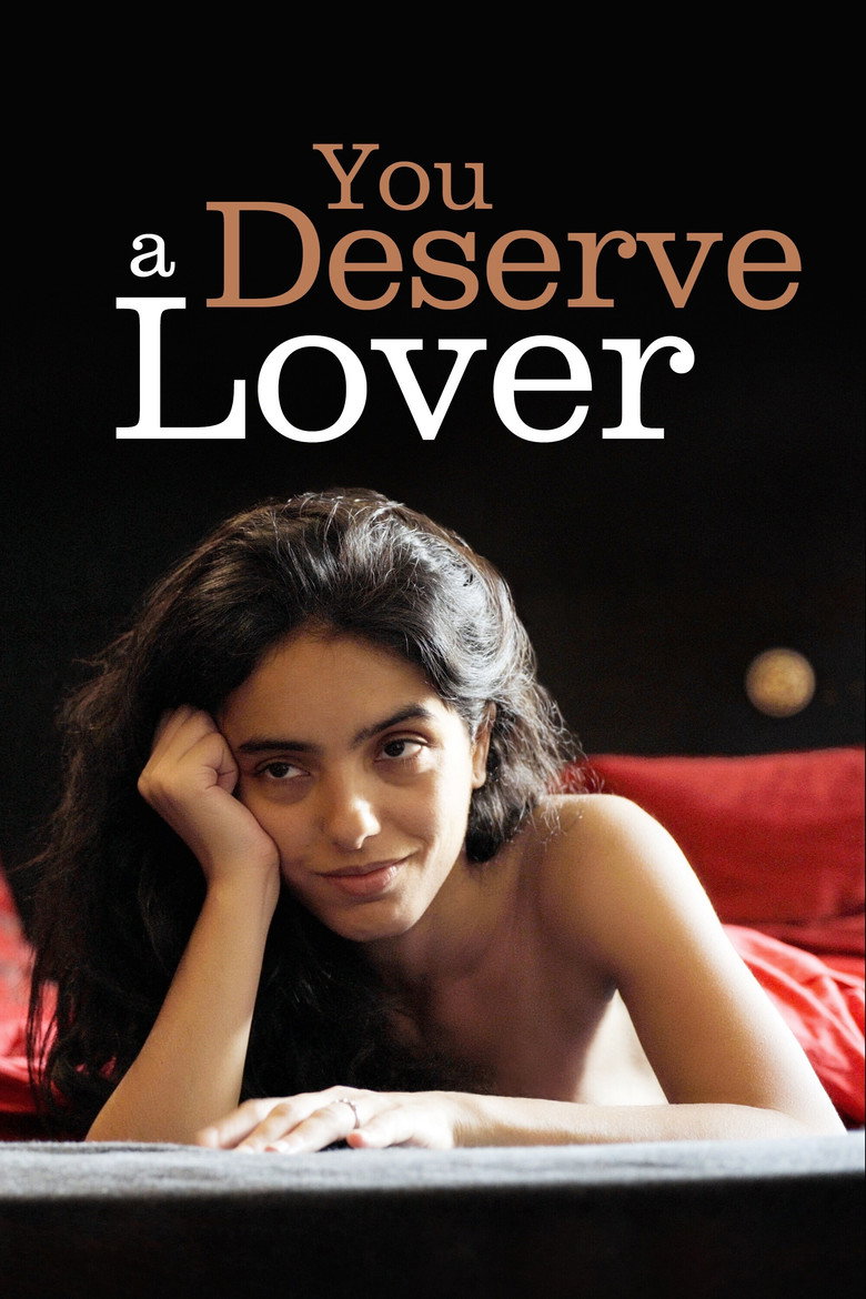 You Deserve a Lover (2019) — affiche film et bande-annonce