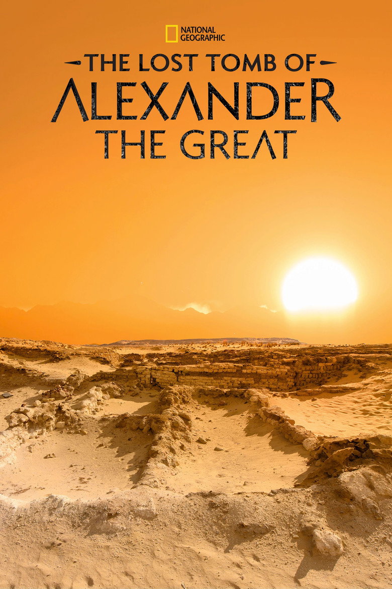 The Lost Tomb of Alexander the Great (2019) — affiche film
