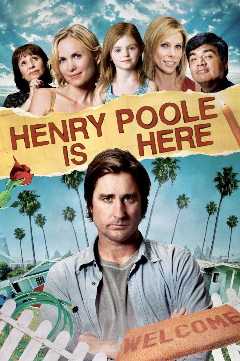 Henry Poole Is Here (2008) — affiche film et bande-annonce