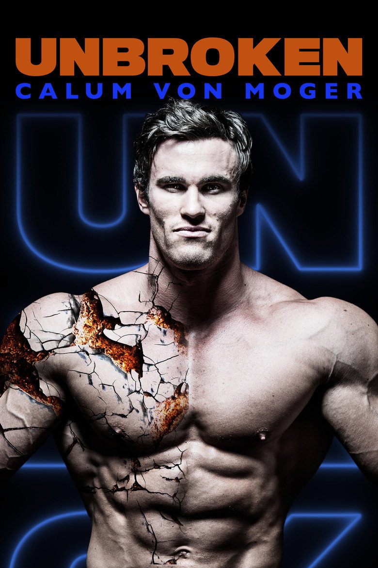 Calum Von Moger: Unbroken (2019) — affiche film et bande-annonce