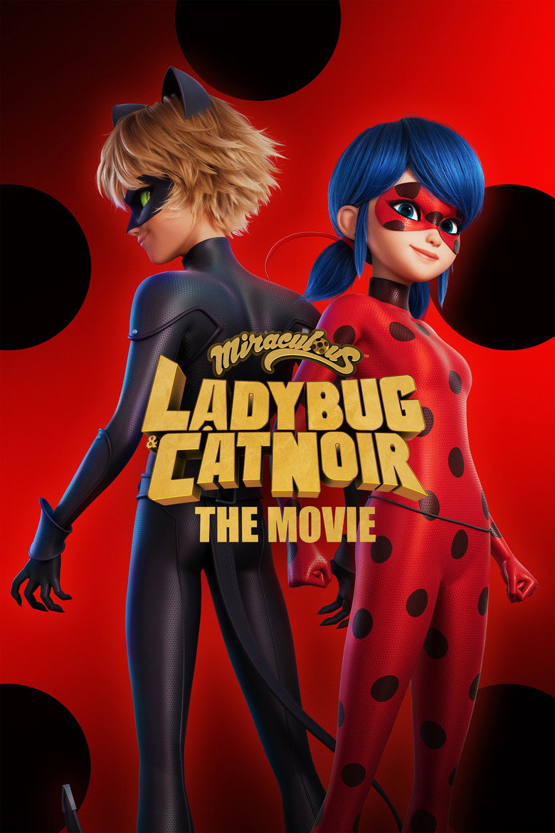 Miraculous: Ladybug & Cat Noir, the Movie (2023) — affiche film et bande-annonce