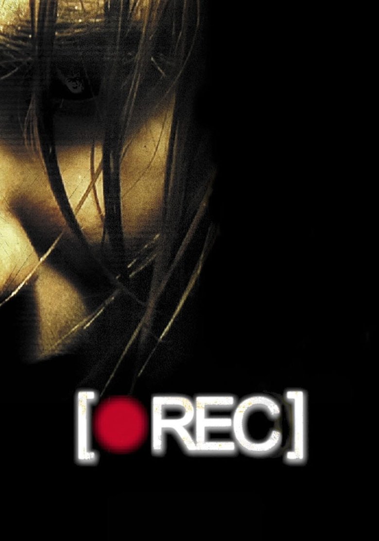 REC (2007) — affiche film et bande-annonce