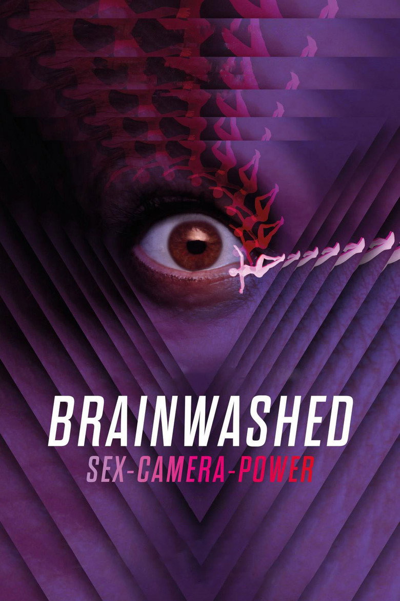 Brainwashed: Sex-Camera-Power (2022) — affiche film et bande-annonce