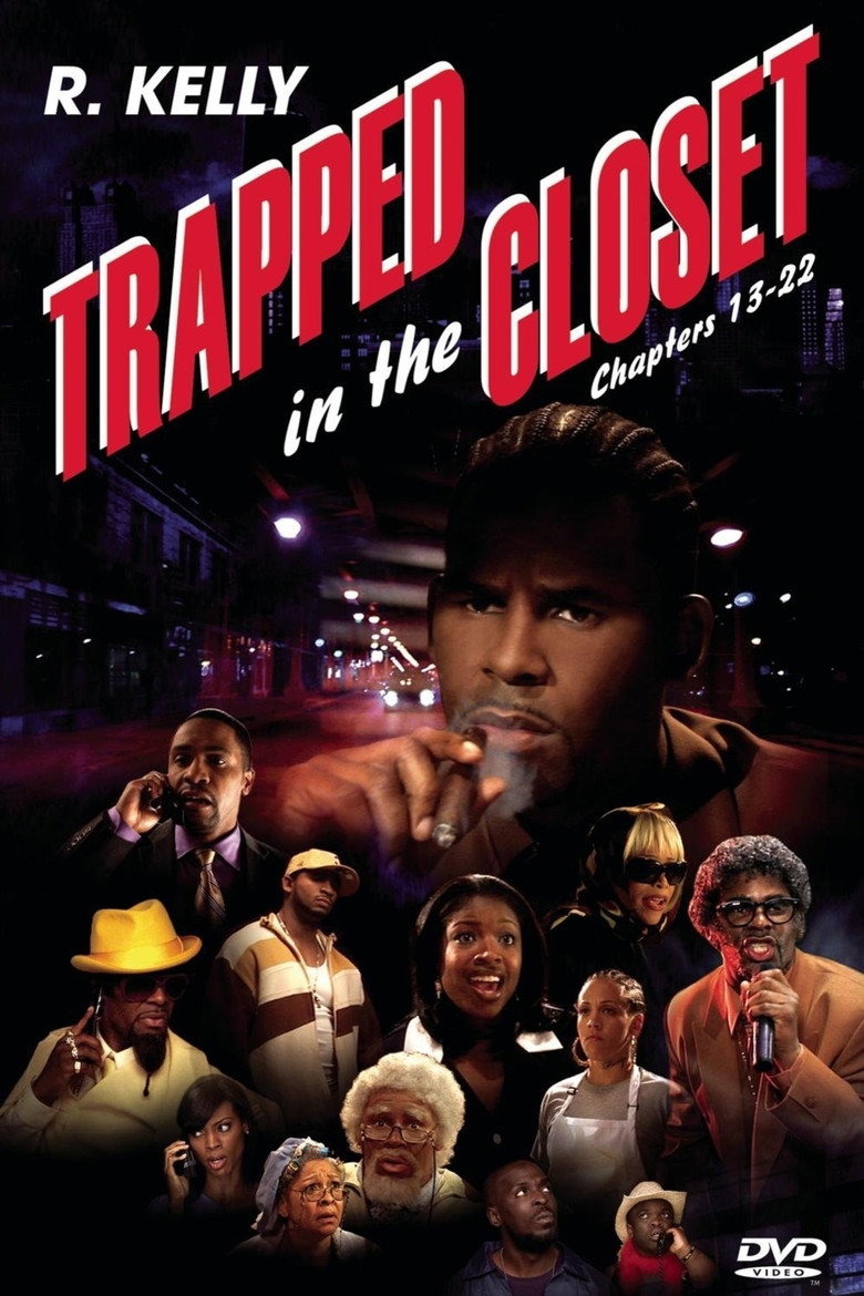 Trapped in the Closet: Chapters 13-22 (2007) — affiche film et bande-annonce