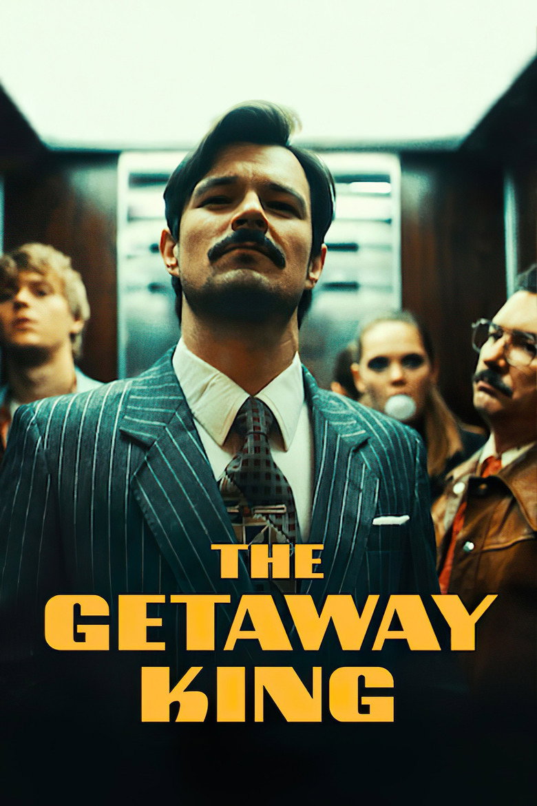 The Getaway King (2021) — affiche film et bande-annonce