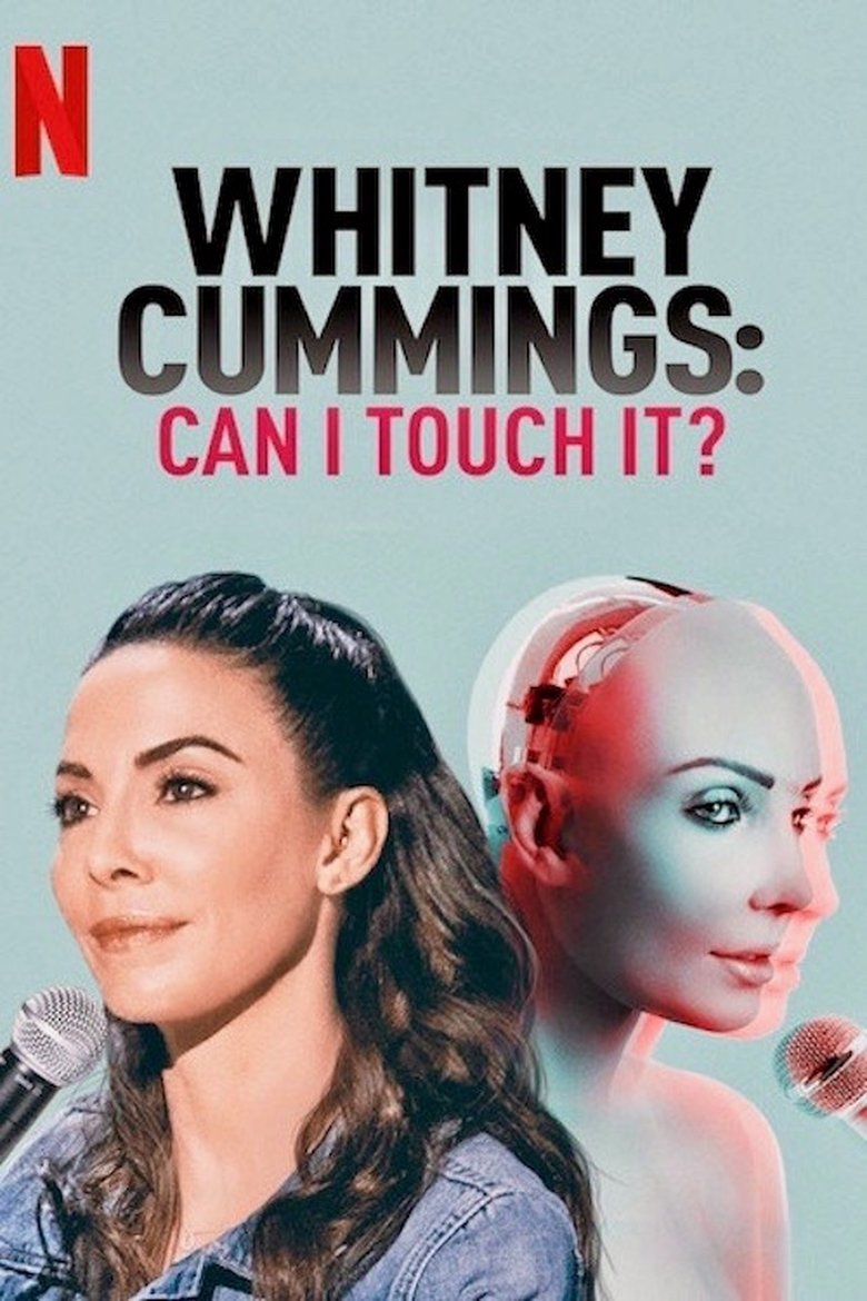 Whitney Cummings: Can I Touch It? (2019) — affiche film et bande-annonce