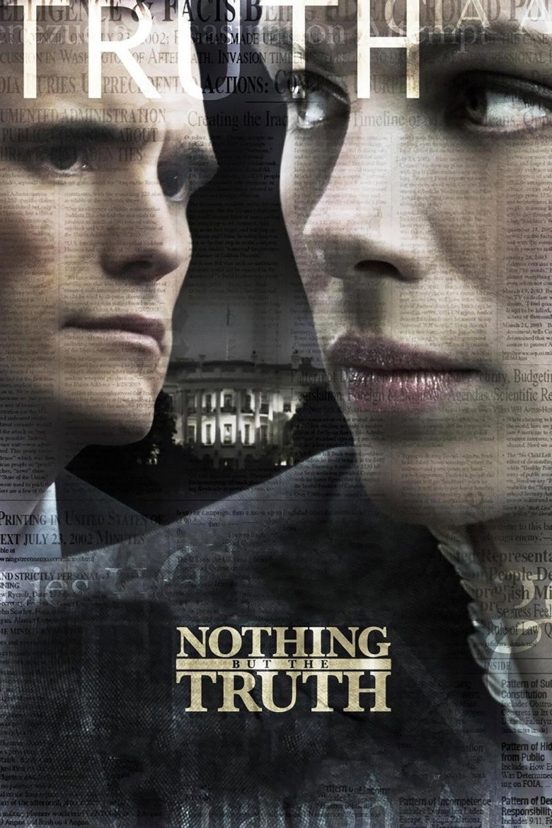 Nothing But the Truth (2008) — affiche film et bande-annonce