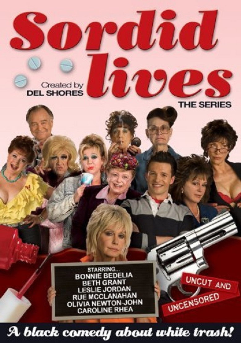 Sordid Lives: The Series (2008) — affiche série et bande-annonce