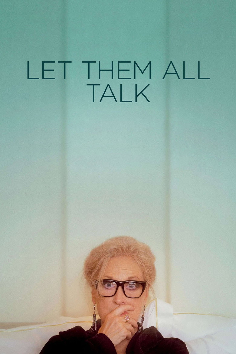 Let Them All Talk (2020) — affiche film et bande-annonce