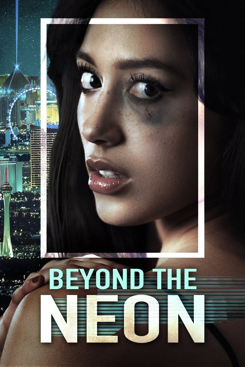 Beyond the Neon (2022) — affiche film et bande-annonce