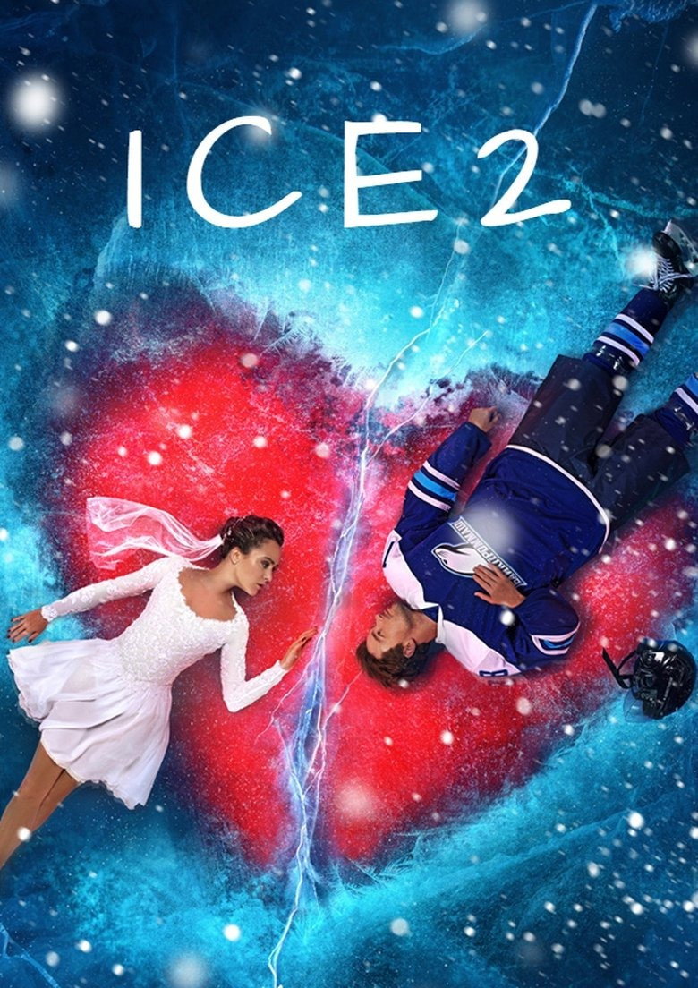 Ice 2 (2020) — affiche film et bande-annonce