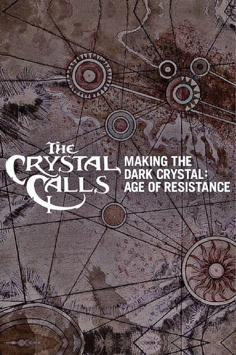 The Crystal Calls - Making the Dark Crystal: Age of Resistance (2019) — affiche film et bande-annonce