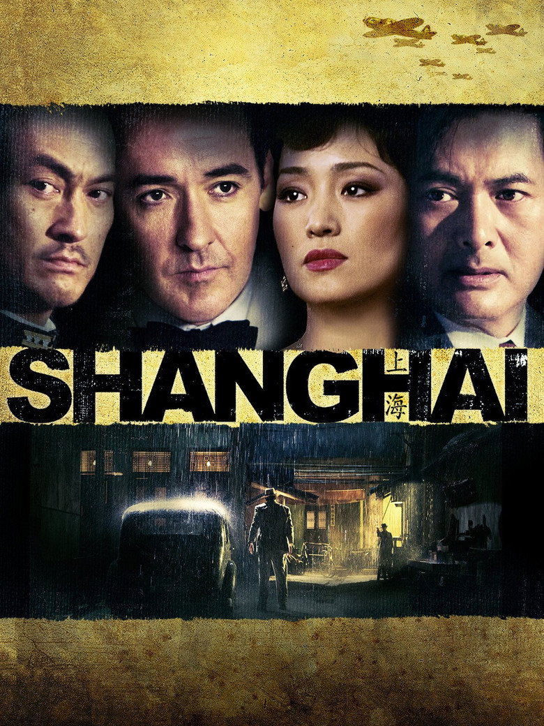 Shanghai (2010) — affiche film et bande-annonce