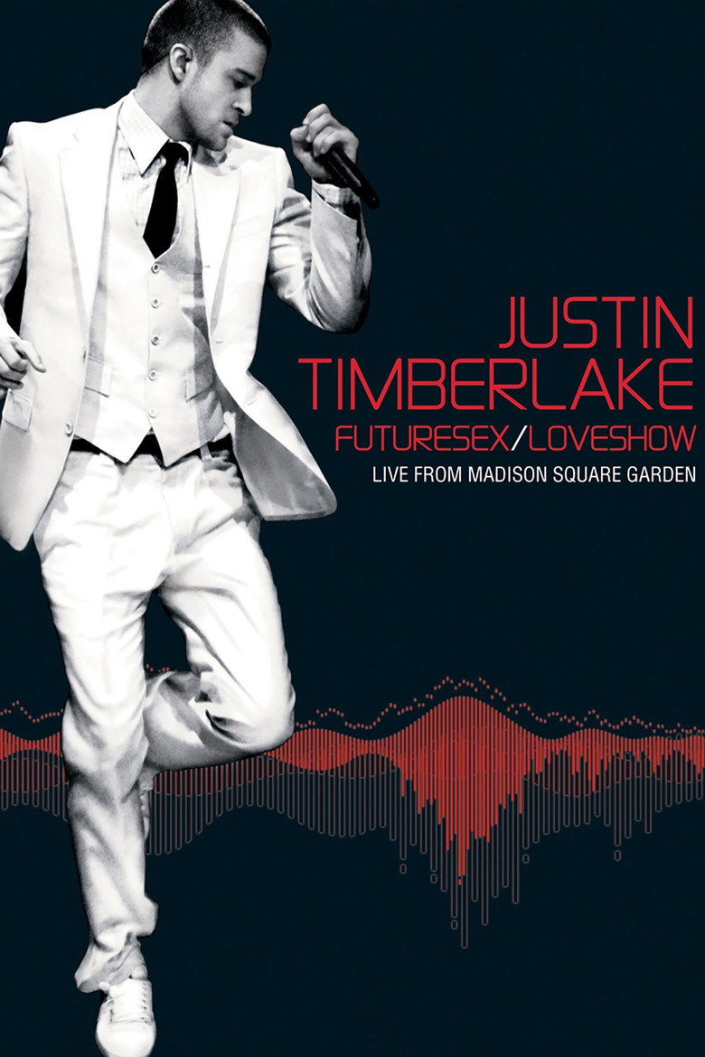 Justin Timberlake FutureSex/LoveShow (2007) — affiche film