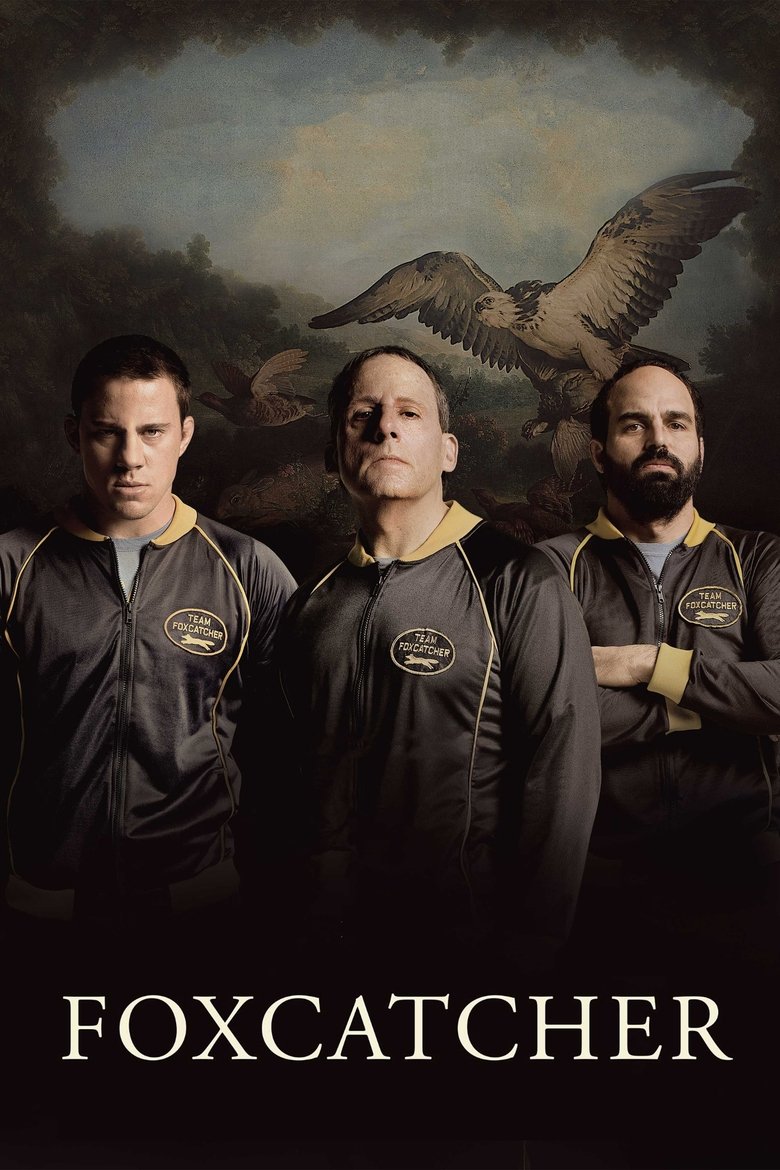 Foxcatcher (2014) — affiche film et bande-annonce