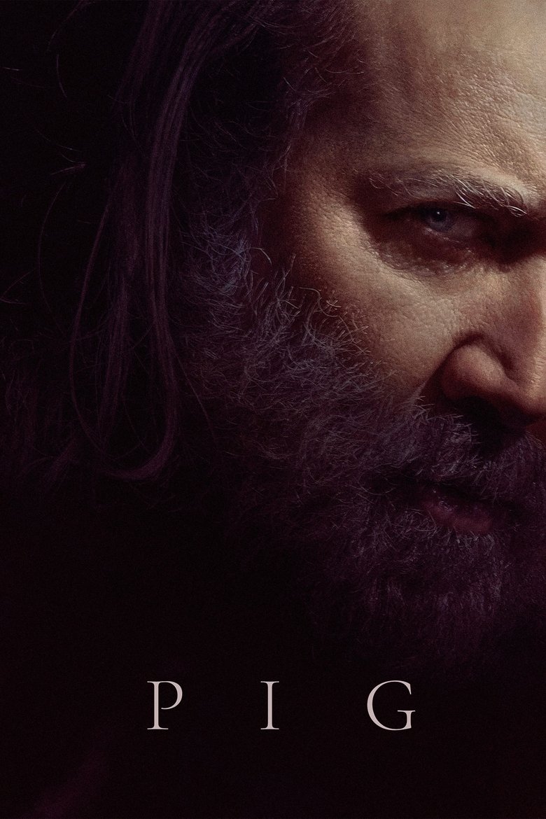Pig (2021) — affiche film et bande-annonce