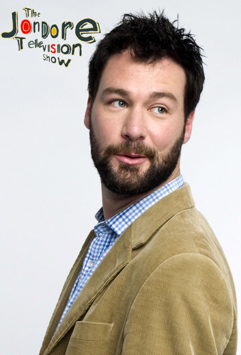 The Jon Dore Television Show (2007) — affiche série