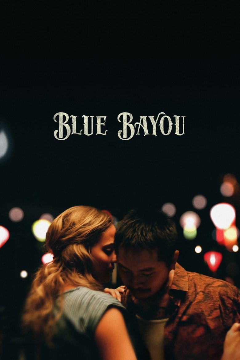 Blue Bayou (2021) — affiche film et bande-annonce