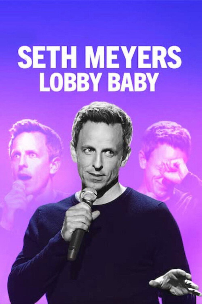 Seth Meyers: Lobby Baby (2019) — affiche film et bande-annonce