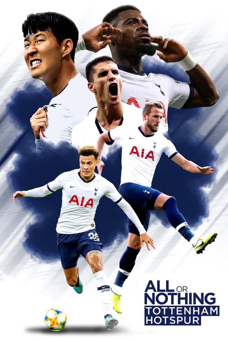 All or Nothing: Tottenham Hotspur (2020) — affiche série et bande-annonce