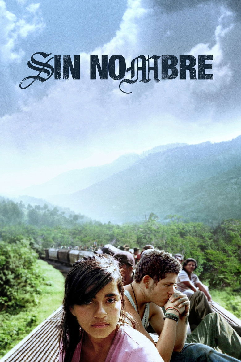 Sin Nombre (2009) — affiche film et bande-annonce