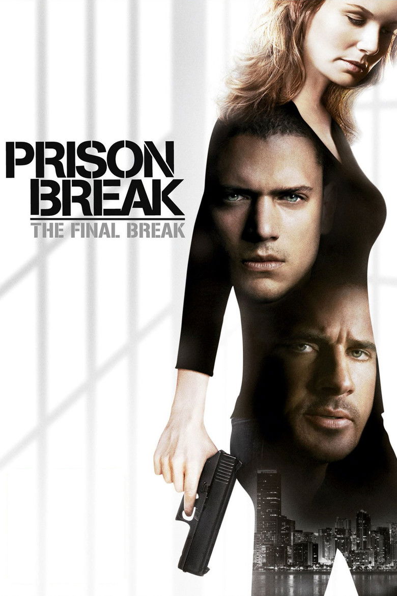 Prison Break: The Final Break (2009) — affiche film et bande-annonce
